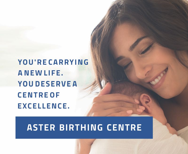 Aster Birthing Center in Bangalore