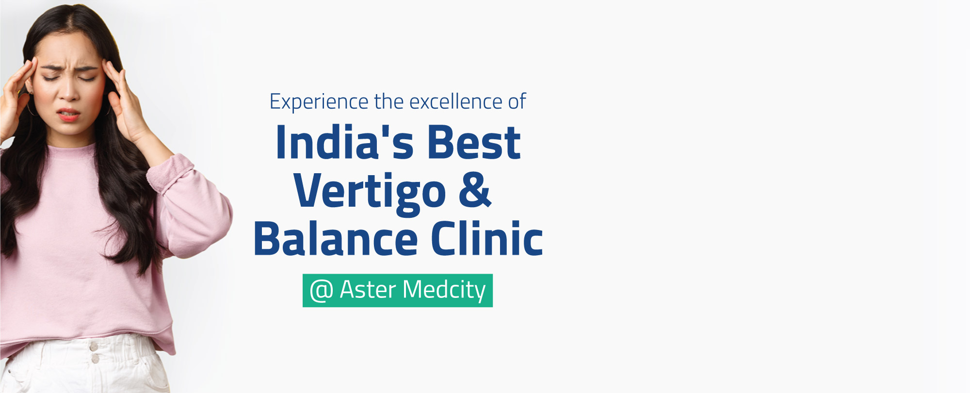 Vertigo & Balance Clinic Medcity Aster