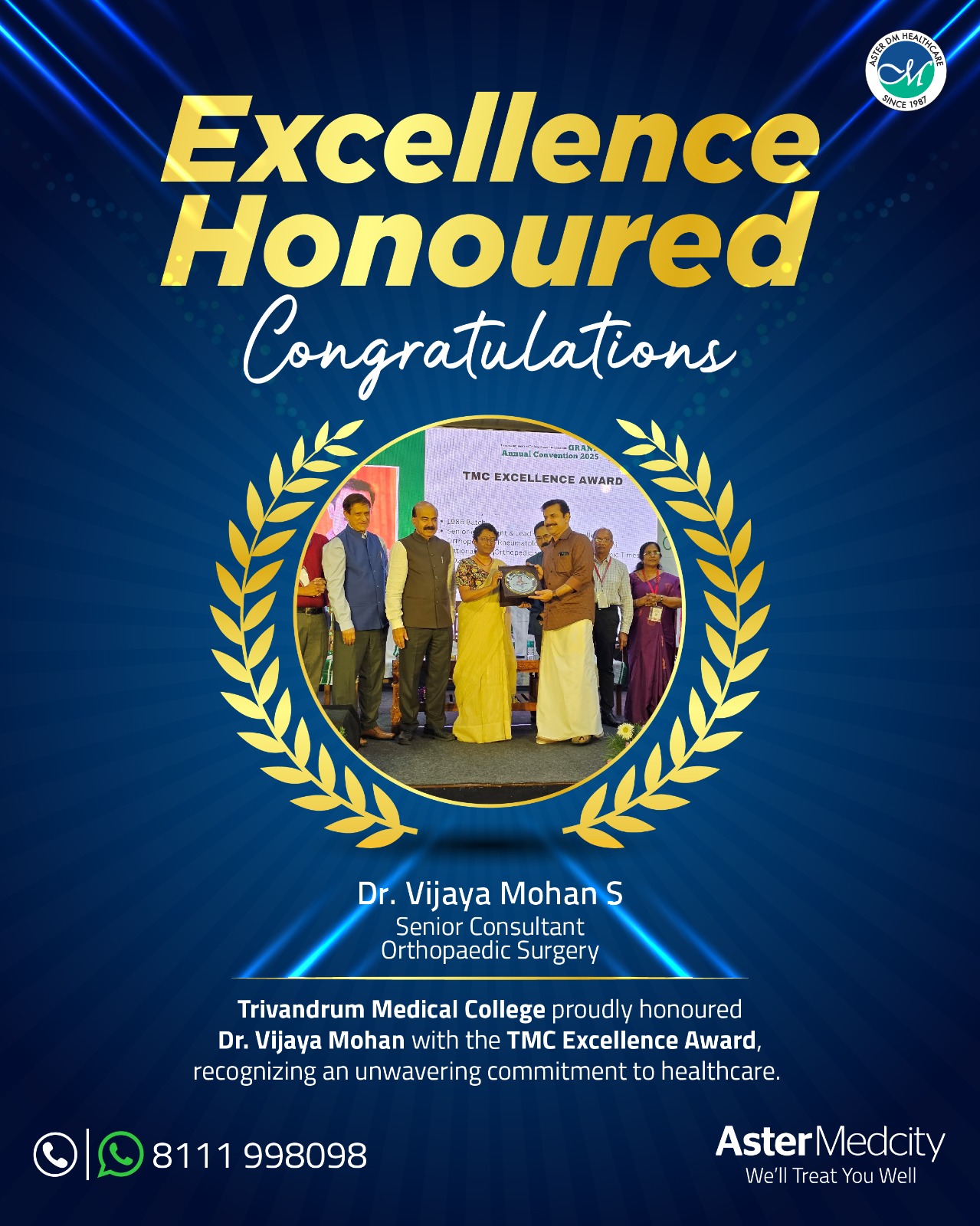 Aster Medcity extends warm congratulations to Dr. Vijayamohan on receiving the prestigious TMC Excellence Award from Trivandrum Medical College. A well-deserved recognition for relentless dedication to healthcare. Aster Medcity celebrates this inspiring achievement!