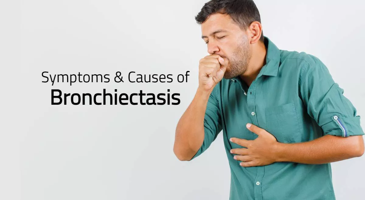 bronchiectasis symptoms