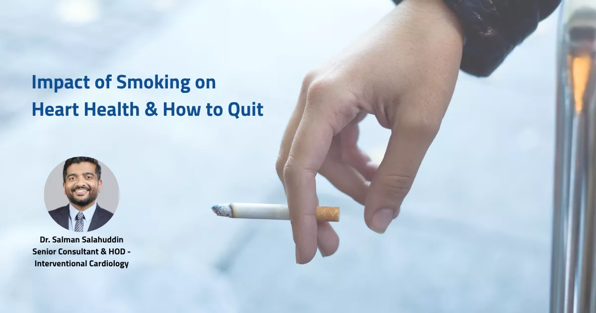 Impact of Smoking on Heart Health & How to Quit | Aster