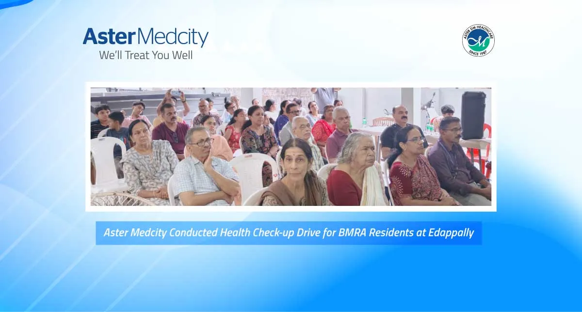 Aster Medcity Conducted Health Check-up Drive for BMRA Residents at Edappally