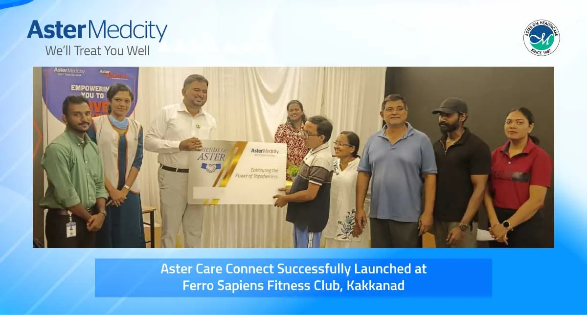 Aster Care Connect Successfully Launched at Ferro Sapiens Fitness Club, Kakkanad.