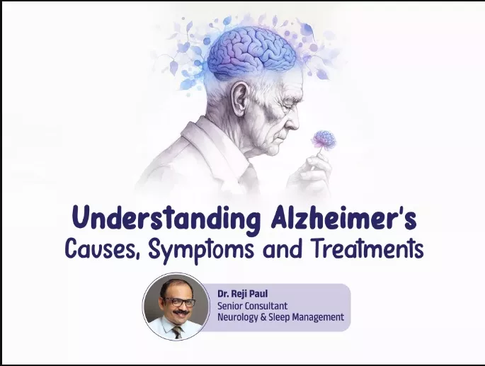 Understanding Alzheimer's: Causes, Symptoms, and Treatments