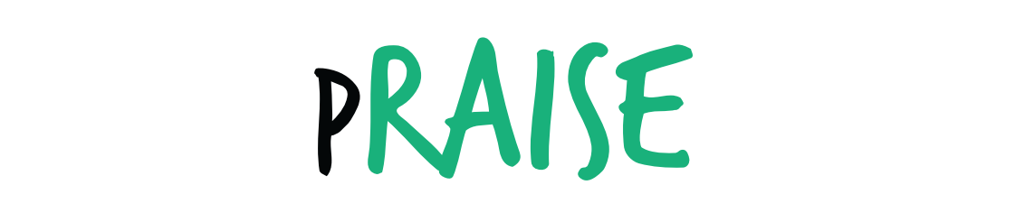 Praise